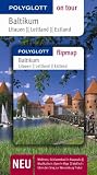 Produkt-Bild: Baltikum - Litauen / Lettland / Estland. Polyglott on tour - Reisef&uuml;hrer: Litauen. Lettland. Estland. Erholsam: Schlammbad in Haapsalu, Musikalisch: ... &Uuml;ber den Steg zur Wasserburg Trakai