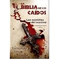 La Biblia de los Ca�dos. Tomo 1 del testamento de Sombra.