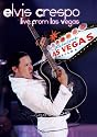 Elvis Crespo Lives: Live From Las Vegas