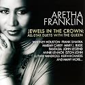 Jewels In The Crown: Duets With The Queen Of Soul