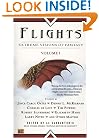 Flights: Extreme Visions of Fantasy, Volume I