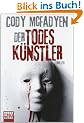 Der Todesk�nstler: Thriller