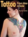 Tattoo: From Idea to Ink (Tattoo-U)