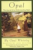 Opal: The Journal of an Understanding Heart