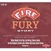 The Fire & Fury Story
