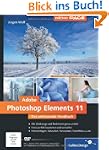 Adobe Photoshop Elements 11: Das umfa...