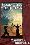 Shaala and the Sea of Dried Tears