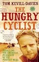 The Hungry Cyclist: Pedalling the Americas in Search of the Perfect Meal