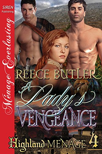 A Lady's Vengeance [Highland Menage 4] (Siren Publishing Menage Everlasting)