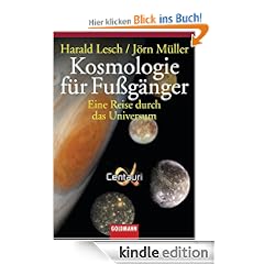 Kosmologie für Fußgänger: Eine Reise durch das Universum