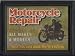 Motorcycle Repair You Nix' Em and We'll Fix'em ~ Wall Picture Plaque for the Motorcycle Riders - Haleydavidson, Yamaha, Honda, Kawasaki... All Makes