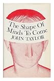 The shape of minds to come