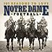 101 Reasons to Love Notre Dame Football