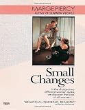 Small Changes