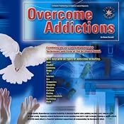 Overcome Addictions | [Glenn Harrold]