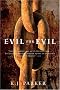 Evil for Evil (Engineer Trilogy) Evil for Evil (Engineer Trilogy)