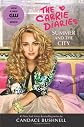 Summer and the City: A Carrie Diaries Novel TV Tie-in Edition (The Carrie Diaries)