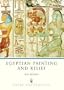 Egyptian Painting and Relief (Shire Egyptology)