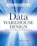 Modern Data Warehouse: Modern Priciples and Methodologies