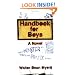 Handbook for Boys: A Novel