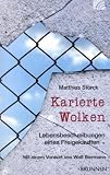 Karierte Wolken: Lebensbeschreibungen eines Freigekauften. Mit einem Vorwort von Wolf Biermann