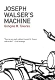 Joseph Walser's machine