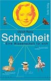 Schönheit: Eine Wissenschaft für sich