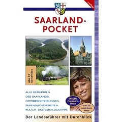 Saarland Pocket: Der Landesf�hrer mit Durchblick