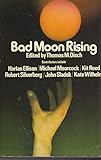 Bad moon rising