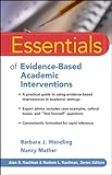 Essentials of evidence-based academic interventions