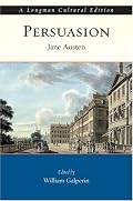 Persuasion, A Longman Cultural Edition (Longman Cultural Editions)