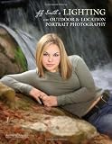 Jeff Smith's Lighting for Outdoor & Location Portrait Photography