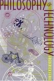 Philosophy of Technology
