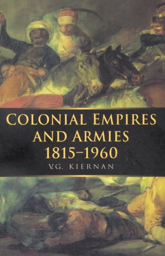 Colonial Empires and Armies 1815-1960