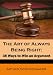 The Art of Always Being Right: 38 Ways to Win an Argument (Annotated)