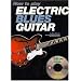 How to Play Electric Blues Guitar - U.K. [With CD]