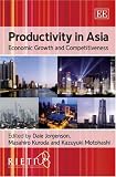 Productivity in Asia: Economic Growth and Competitiveness