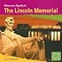 The Lincoln Memorial (First Facts: American Symbols)