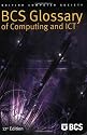 BCS Glossary of Computing and ICT