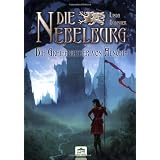 Die Nebelburg: Die Greifenritter von Alnorisvon "Linda Budinger"