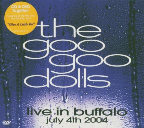 Goo Goo Dolls - Live In Buffalo: July 4th 2004 (Cd & Dvd) - Zortam Music