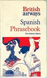 British Airways Spanish Phrasebook for Visitors to Spain