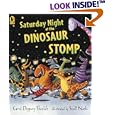 Saturday Night at the Dinosaur Stomp