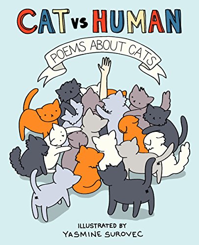 Poems about Cats (Cat Vs Human)