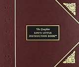 The Complete Life's Little Instruction Book