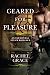 Geared for Pleasure