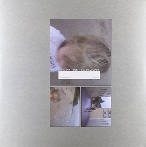Album Art for For Waiting for Chasing by Pan American
