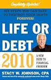 Life or Debt 2010: A New Path to Financial Freedom