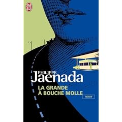 La grande � bouche molle