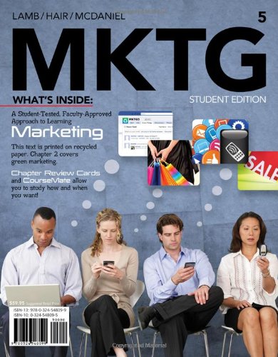 MKTG (with Marketing CourseMate with eBook Printed Access Card) MKTG (with Marketing CourseMate with eBook Printed Access Card)